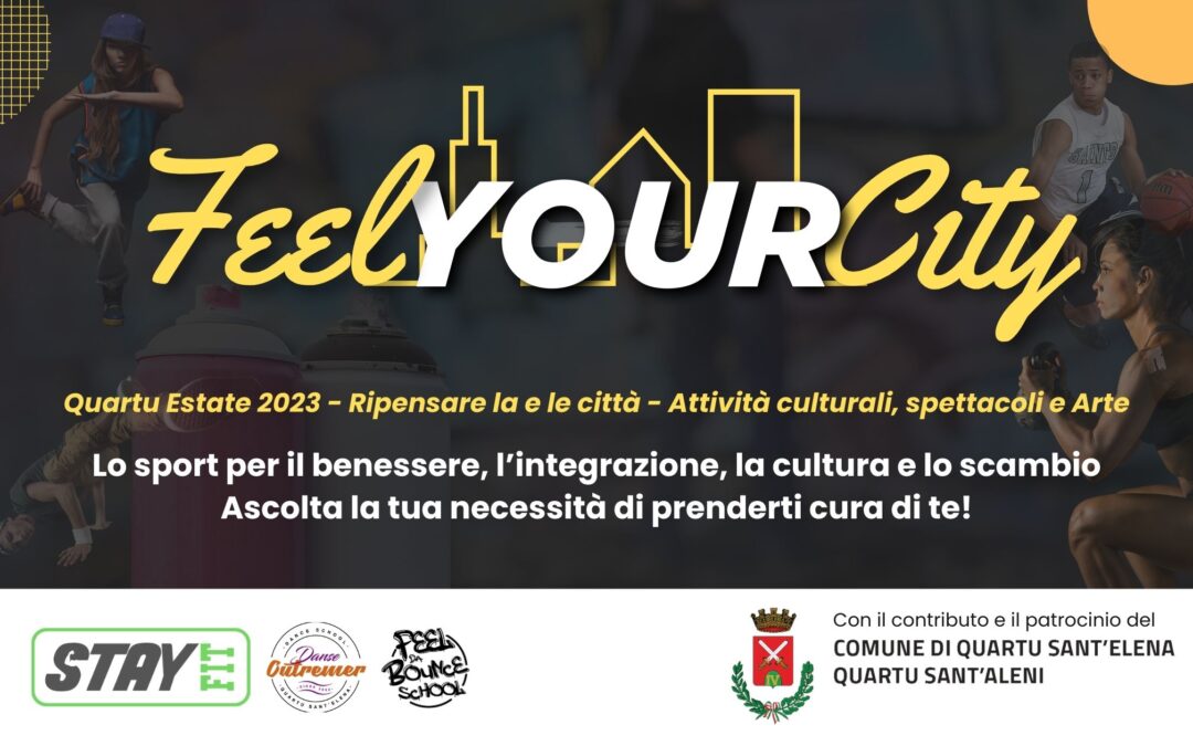 Feel Your City: un mese di cultura e movimento